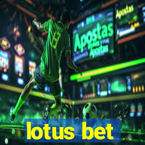 lotus bet